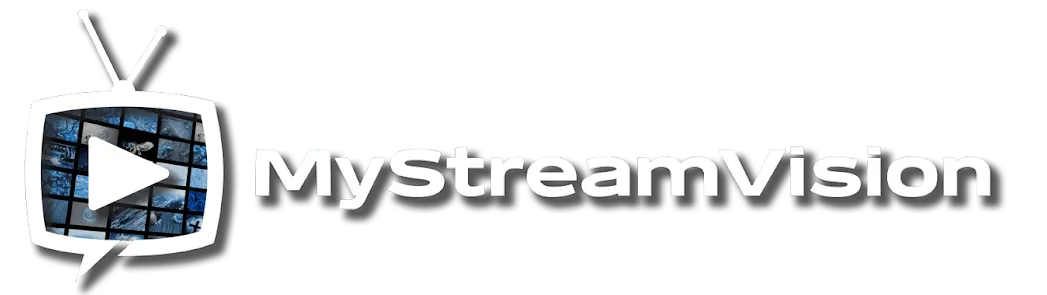 MyStreamVision